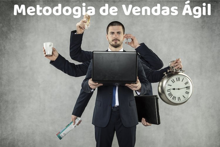 metodologia-de-vendas-agil-975272