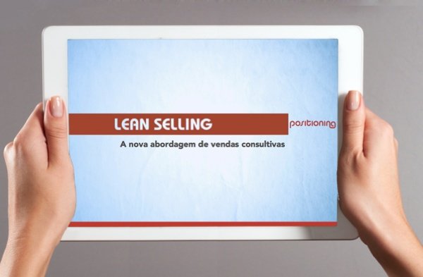Lean Selling - Lean Thinking aplicada na área de vendas